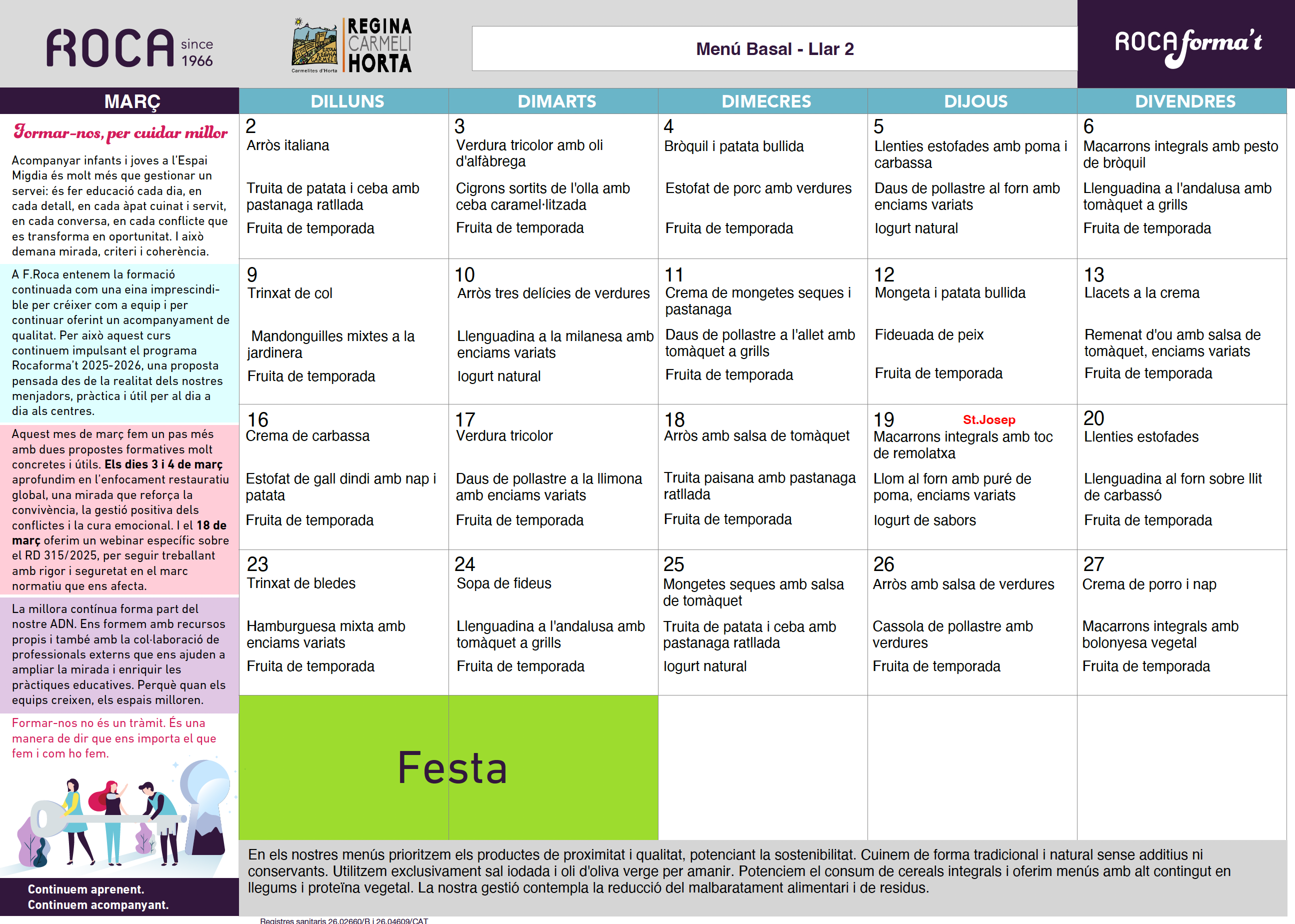 menu-I2-març-2026-regina-carmeli-horta Menu BASAL d'I2 del mes de març de 2026 de l'escola Regina Carmeli Horta.