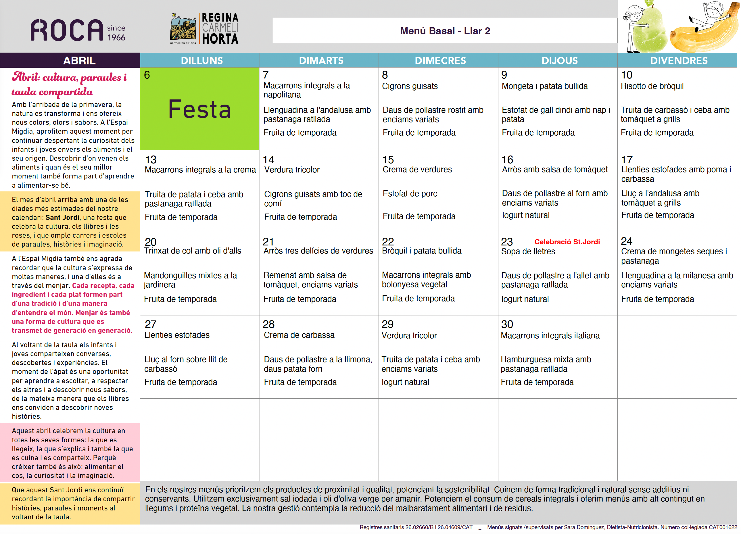 Menú BASAL d'I2 del mes d'abril de 2026 de l'escola Regina Carmeli Horta.