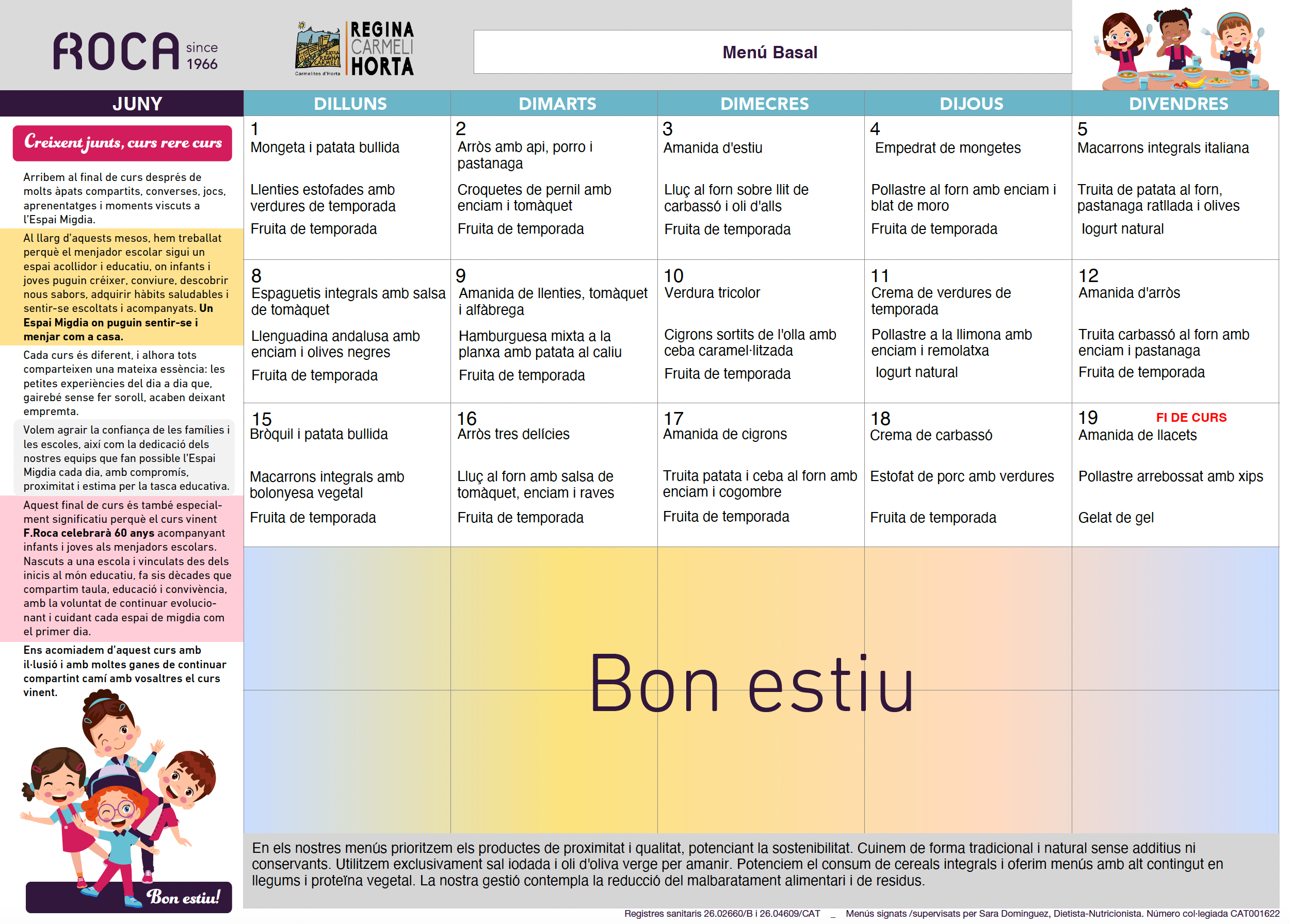 Menú del mes de juny de l'escola Regina Carmeli Horta.